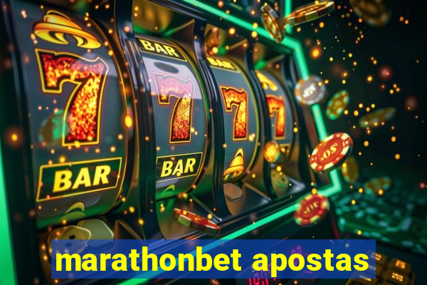 marathonbet apostas